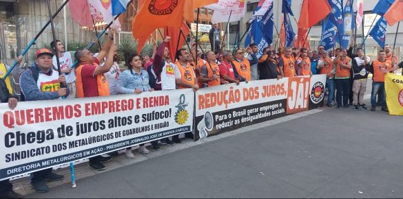 Centrais sindicais pressionam por redução dos juros – Foto: Jaélcio Santana