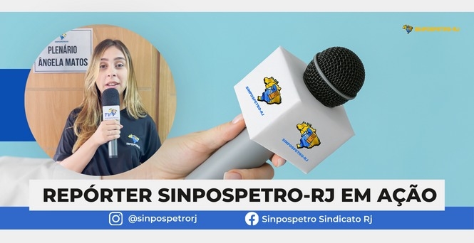 No Dia Nacional do Repórter, SINPOSPETRO-RJ lança novo projeto de comunicação 