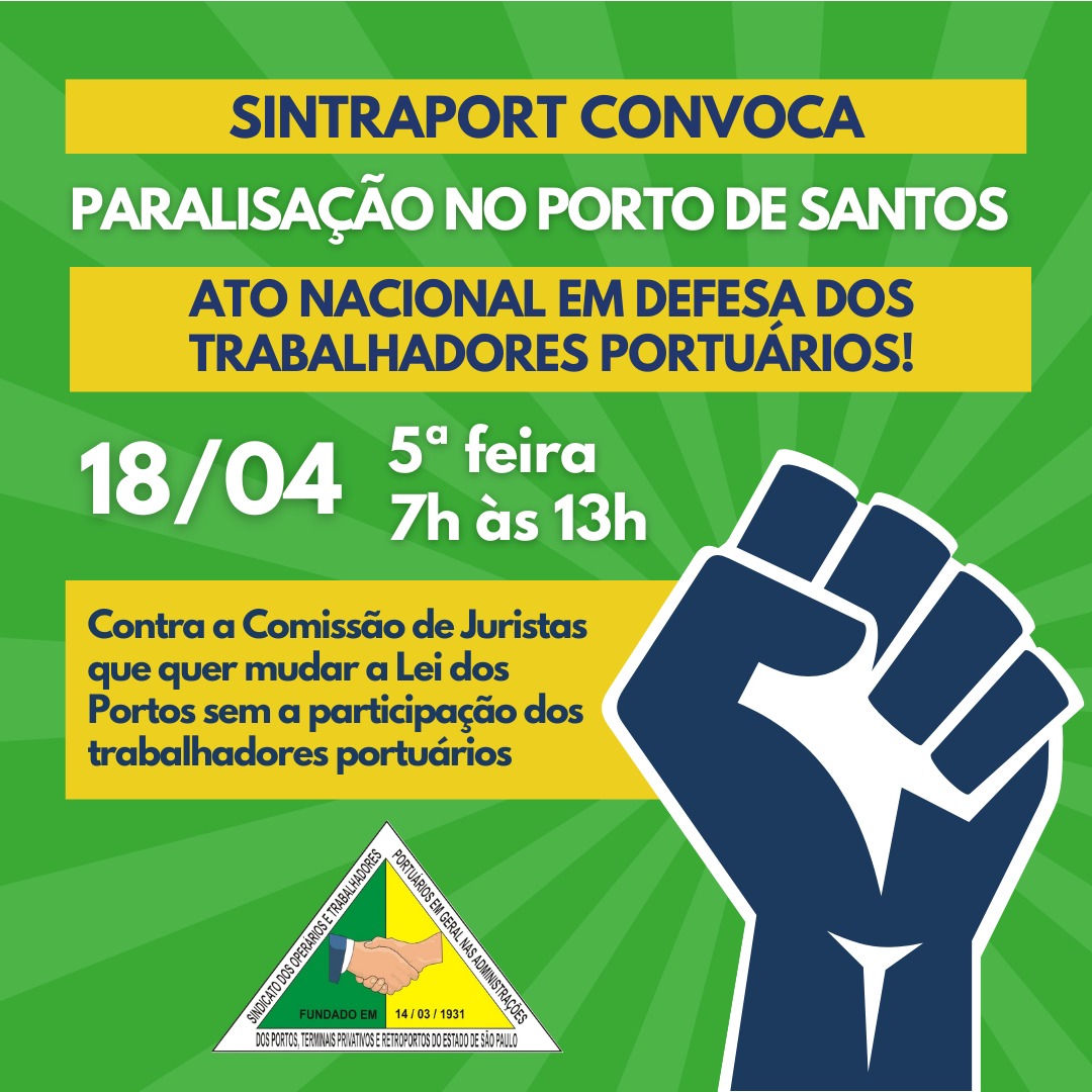 Portuários fazem mobilização no Porto de Santos, nesta quinta (18)