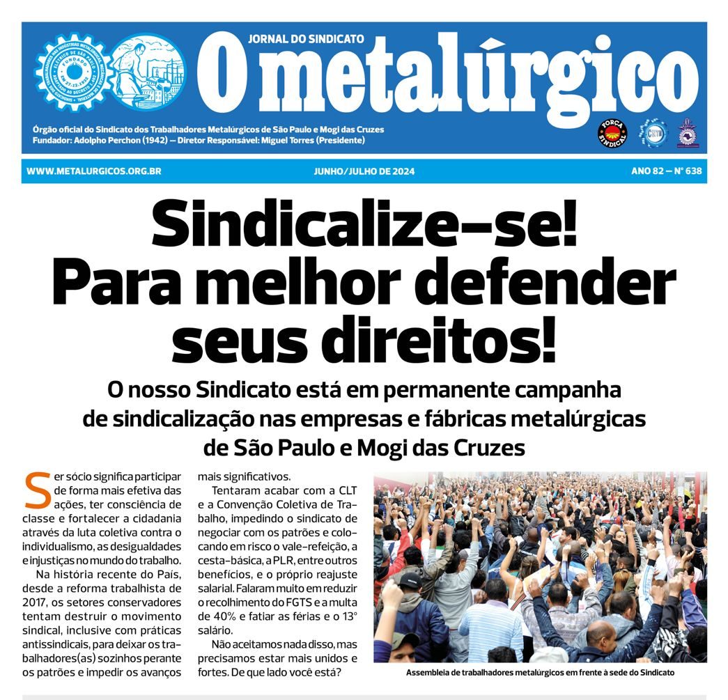 Leia o jornal do Sindicato dos Metalúrgicos de São Paulo e Mogi das Cruzes