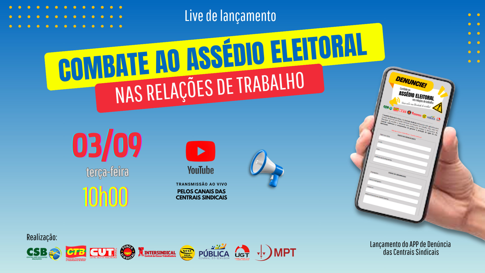 Combate ao Assédio Eleitoral nas Relações de Trabalho – Centrais Sindicas e MPT