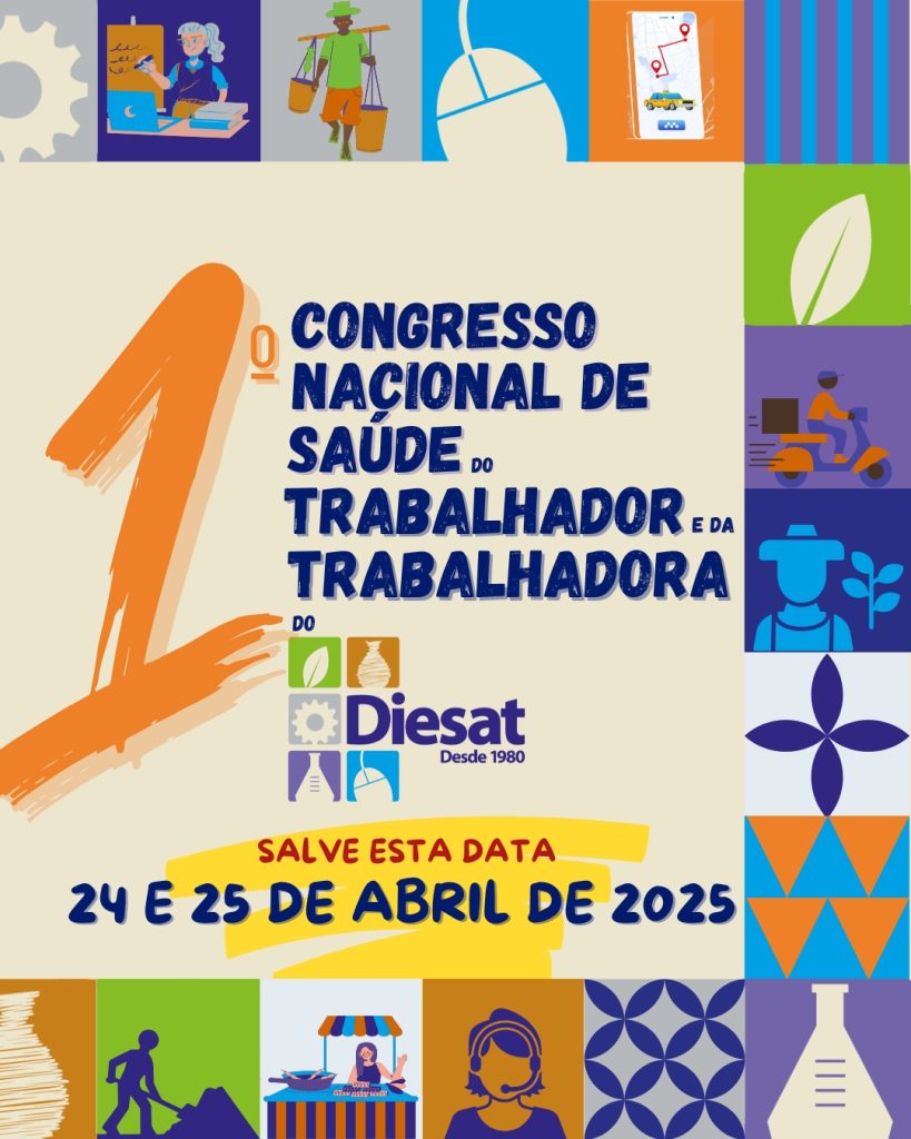 Diesat vai realizar 1º Congresso Nacional de Saúde do Trabalhador(a)