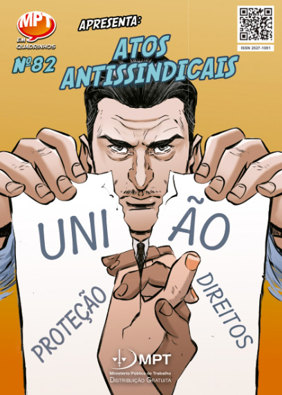 MPT lança revista em quadrinhos contra Atos Antissindicais