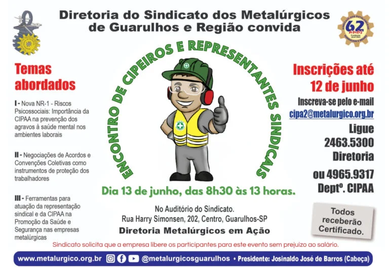 Metalúrgicos de Guarulhos fazem Encontro de Cipeiros e Delegados, sexta (13)