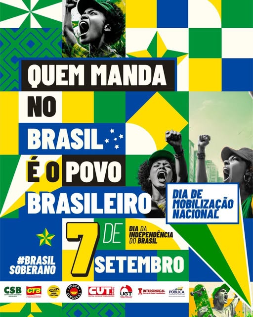 Centrais convocam mobilização nacional no 7 de Setembro