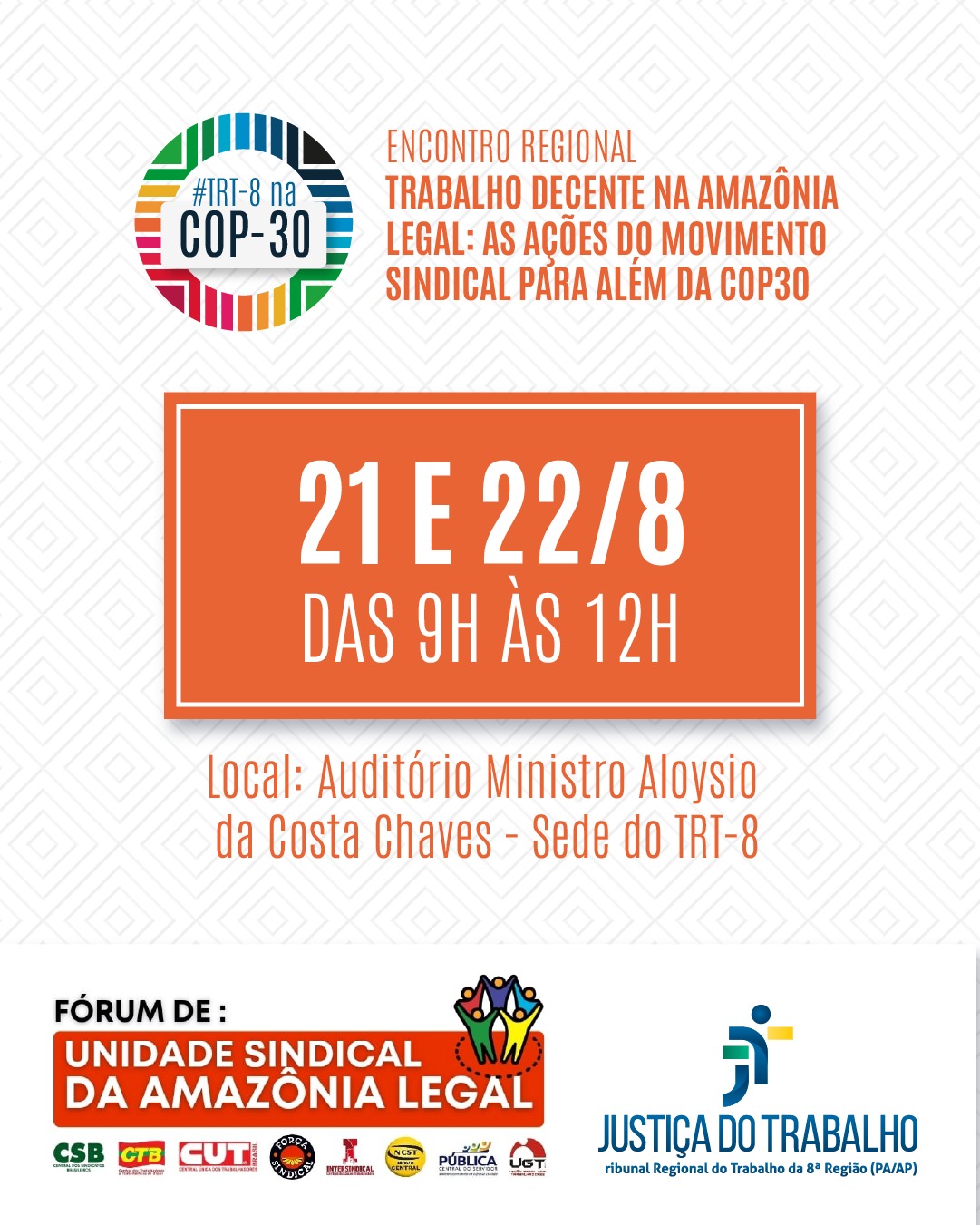 Sindicalistas debaterão trabalho decente e COP30 na Amazônia