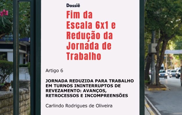 Jornada reduzida e revezamento: desafios e incompreensões