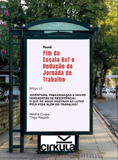 Juventude e Trabalho: novos sentidos da resistência