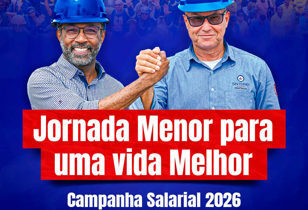 Sintepav-BA realiza lançamento da Campanha Salarial 2026 em Salvador