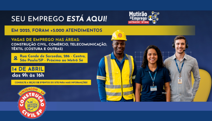 Mutirão do Emprego do Sintracon-SP oferece vagas em SP