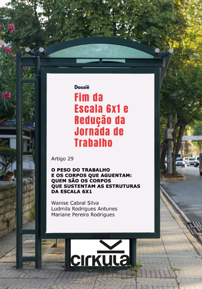 Escala 6×1 recai sobre corpos vulneráveis no Brasil