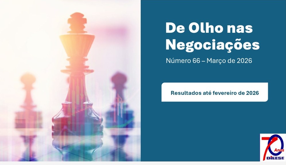 Negociações garantem ganhos reais no início de 2026