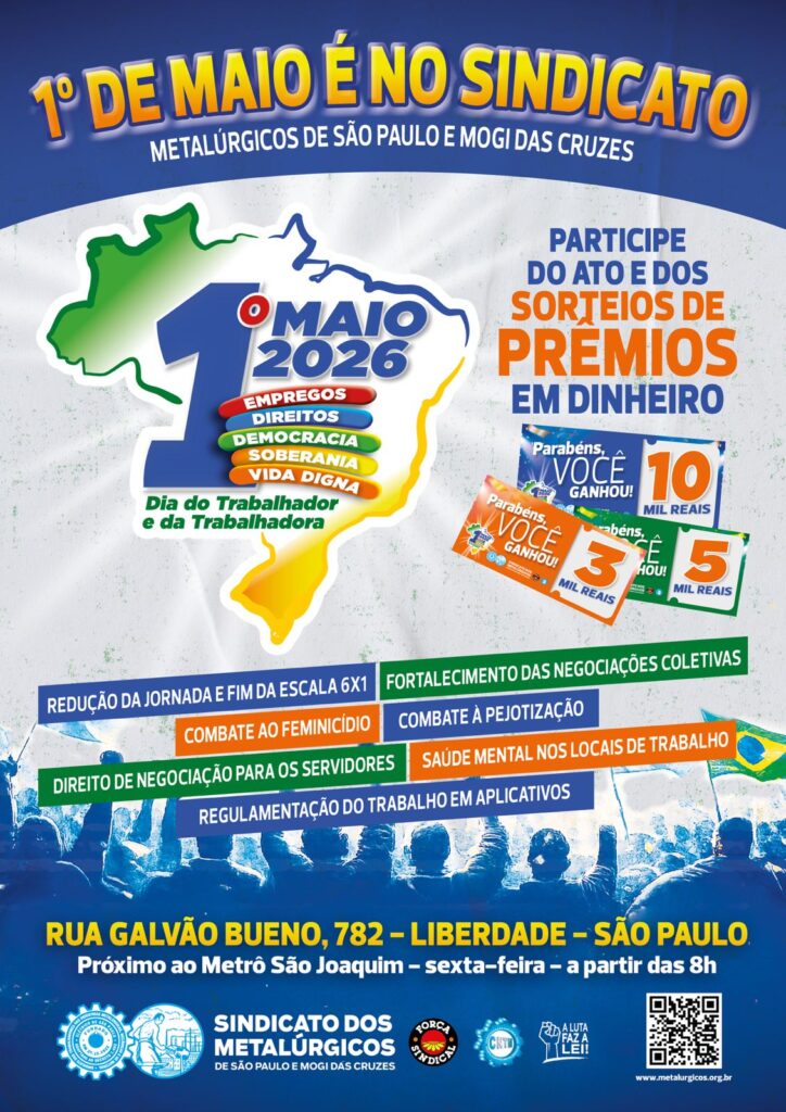 1º de Maio é nos Metalúrgicos SP com sorteios e premiações