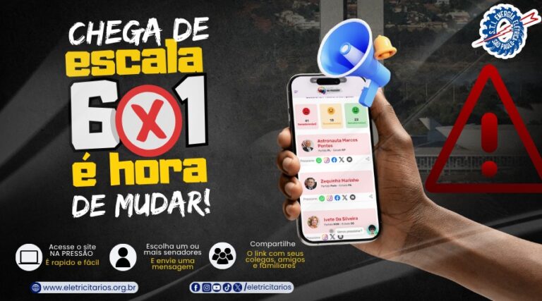 Eletricitários reforçam mobilização pelo fim da escala 6×1