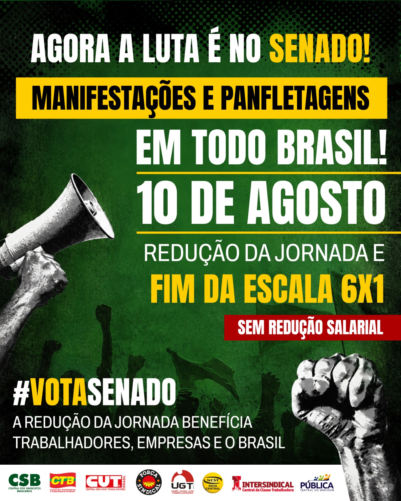 10 de Agosto – Dia de mobilização para pressionar o Senado