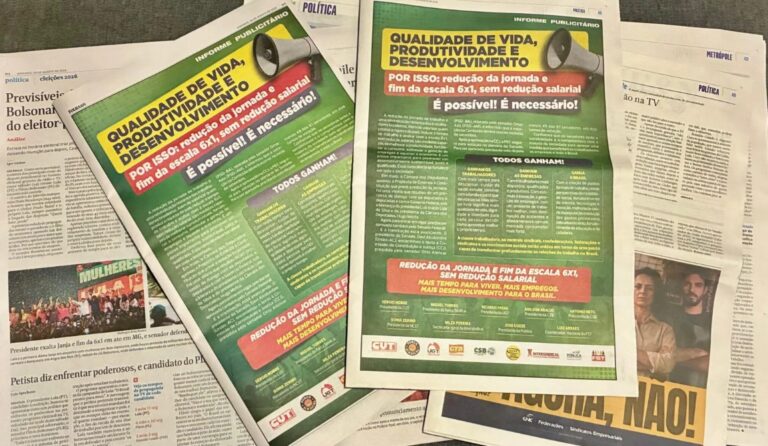 Centrais publicam anúncio por jornada menor e pelo fim da 6×1